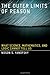 The Outer Limits of Reason: What Science, Mathematics, and Logic Cannot Tell Us