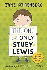 The One and Only Stuey Lewis: Stories from the Second Grade