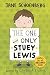 The One and Only Stuey Lewis: Stories from the Second Grade