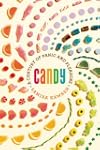 Candy: A Century of Panic and Pleasure