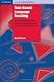 Task-Based Language Teaching (Cambridge Language Teaching Library)