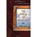 The Power of Awareness: Move from Desire to Wishes Fulfilled