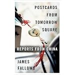 Postcards from Tomorrow Square: Reports from China (Vintage)