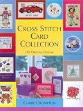 Cross Stitch Card Collection: 101 Original Designs