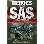 Heroes of the SAS: True Stories of the British Army's Elite Special Forces Regiment