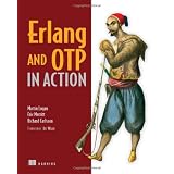 Erlang and OTP in Actionvon "Martin Logan"