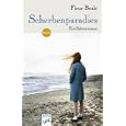 Scherbenparadies: Ein Sektenroman