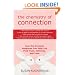 The Chemistry of Connection: How the Oxytocin Response Can Help You Find Trust, Intimacy, and Love