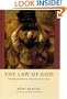 The Law of God: The Philosophical History of an Idea