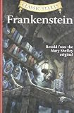 Frankenstein (Classic Starts Series)