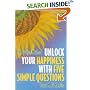 Unlock Your Happiness With Five Simple Questions The Option Method