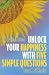 Books : Unlock Your Happiness With Five Simple Questions The Option Method