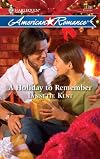 A Holiday to Remember (Harlequin American Romance Series)