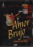 El Amor Brujo (1967) Director: Francisco Rovira Beleta. Actores: Antonio Gades, La Polaca, Rafael De Cordoba, Morucha, Nuria Torray, Emilio Acosta.