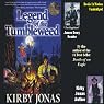 Legend of the Tumbleweed