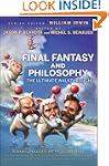 Final Fantasy and Philosophy: The Ult...