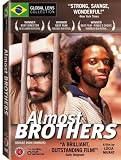 Almost Brothers