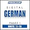 German Phase 1, Unit 11-15: Learn to Speak and Understand German with Pimsleur Language Programs