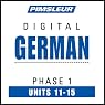 German Phase 1, Unit 11-15: Learn to Speak and Understand German with Pimsleur Language Programs