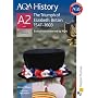 AQA A2 History The Triumph of Elizabeth: Britain, 1547-1603
