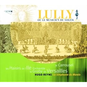 La Grotte de Versailles, �glogue en musique - Ritournelle et r�cit d'iris