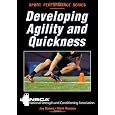Developing Agility and Quickness (Sport Performance)