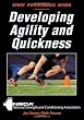 Developing Agility and Quickness (Sports Performance)