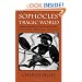 Sophocles' Tragic World: Divinity, Nature, Society