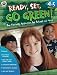 Ready, Set, Go Green! Grades 4-5: Eco-Friendly Activities for School and Home by Teresa Domnauer