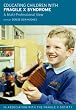 Educating Children with Fragile X Syndrome
