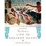 Handbook to Life in Ancient Egypt Revised