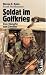 Soldat im Golfkrieg. Vom K�mpf