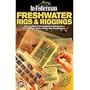 In-Fisherman book FRESHWATER RIGS & RIGGINGS