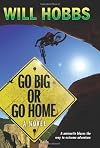 Go Big or Go Home