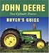 John Deere Two-Cylinder Tractor Buyer's Guide