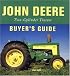 John Deere Two-Cylinder Tractor Buyer's Guide
