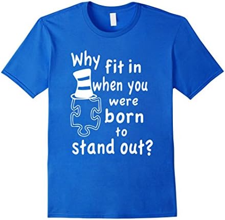 Men's Why fit in when you were born to stand out shirt XL Royal Blue