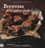 Brownies: Einfach Schokoladig