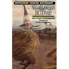 Neo Melanesian Eng Dict New Guinea Pidgin Eng Language