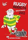 Official Rugby Addicts (Gren’s) Calendar 2012