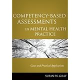 competency based assessments in mental health practice cases and practical applications