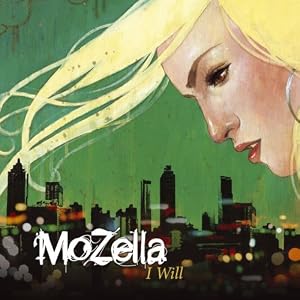 MoZella - I Will (2006)