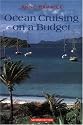 Ocean Cruising on a Budget