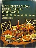Entertaining from your freezer