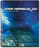 Coop Himmelb(l)au : complete works 1968 - 2010