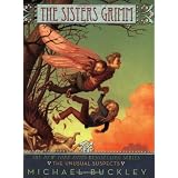 The Sisters Grimm: The Unusual Suspects - #2by Michael Buckley