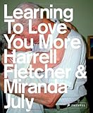 Learning to Love You More