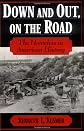 Down and Out, on the Road: The Homeless in American History