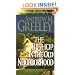 The Bishop in the Old Neighborhood: A Bishop Blackie Ryan Storey