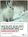 Wildlife Ecology, Conservation and Management